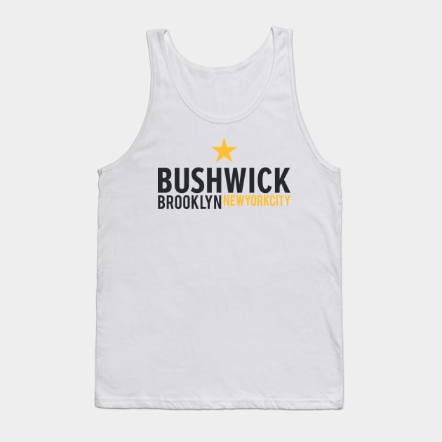 New York Brooklyn - Bushwick Brooklyn Schriftzug - Bushwick Logo Tank Top by Boogosh